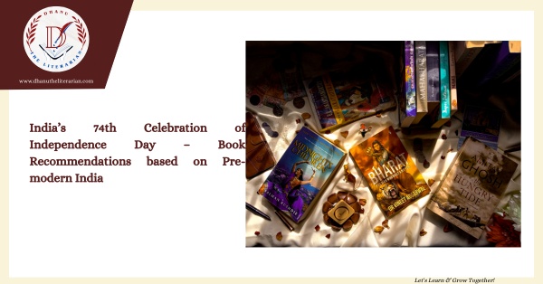 Read more about the article India’s 74th Celebration of Independence Day – Book Recommendations based on pre-modern India