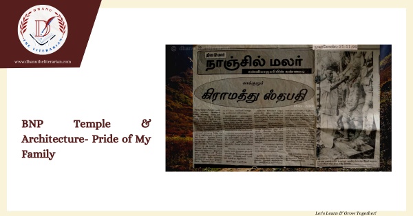 Read more about the article BNP Temple & Architecture- Pride of My Family