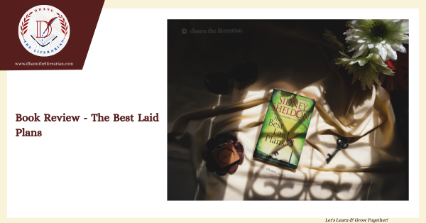 Read more about the article Book Review – The Best Laid Plans
