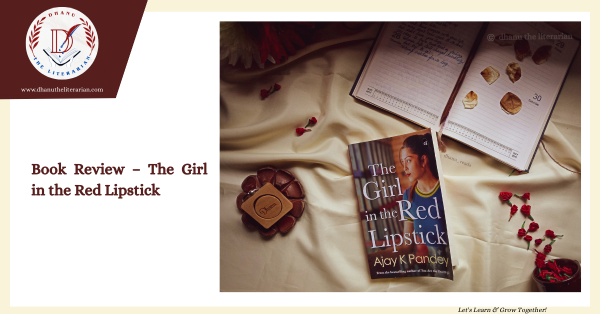 Read more about the article Book Review – The Girl in the Red Lipstick