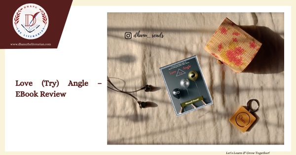 Read more about the article Love (Try) Angle – EBook Review