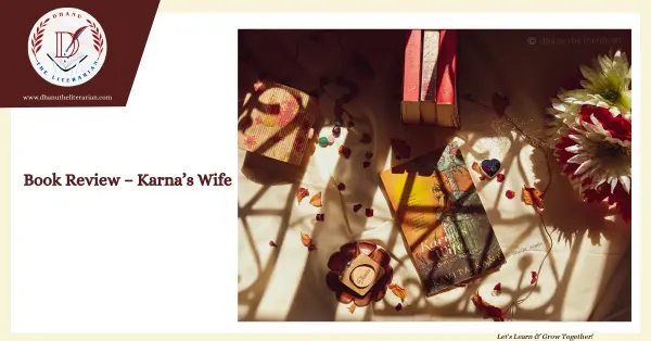 Read more about the article Book Review – Karna’s Wife