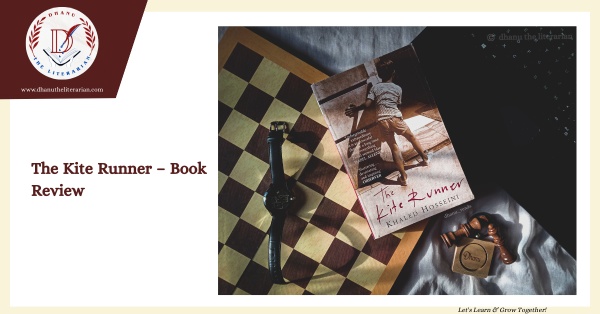 Read more about the article The Kite Runner – Book Review