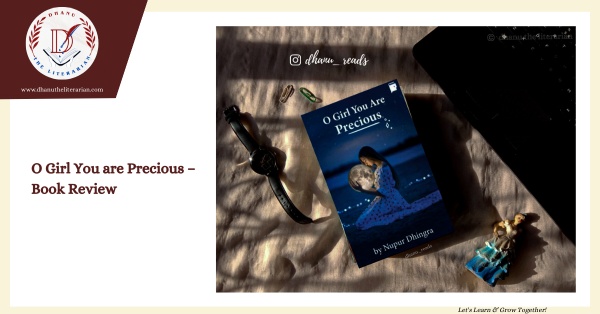 Read more about the article O Girl You are Precious – Book Review