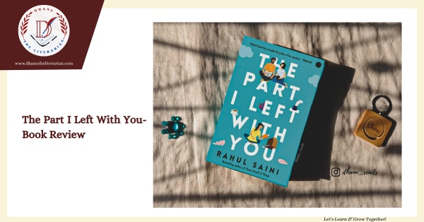 Read more about the article The Part I Left With You- Book Review