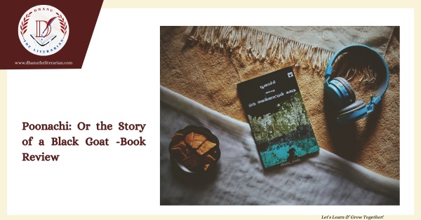 Read more about the article Poonachi: Or the Story of a Black Goat -Book Review