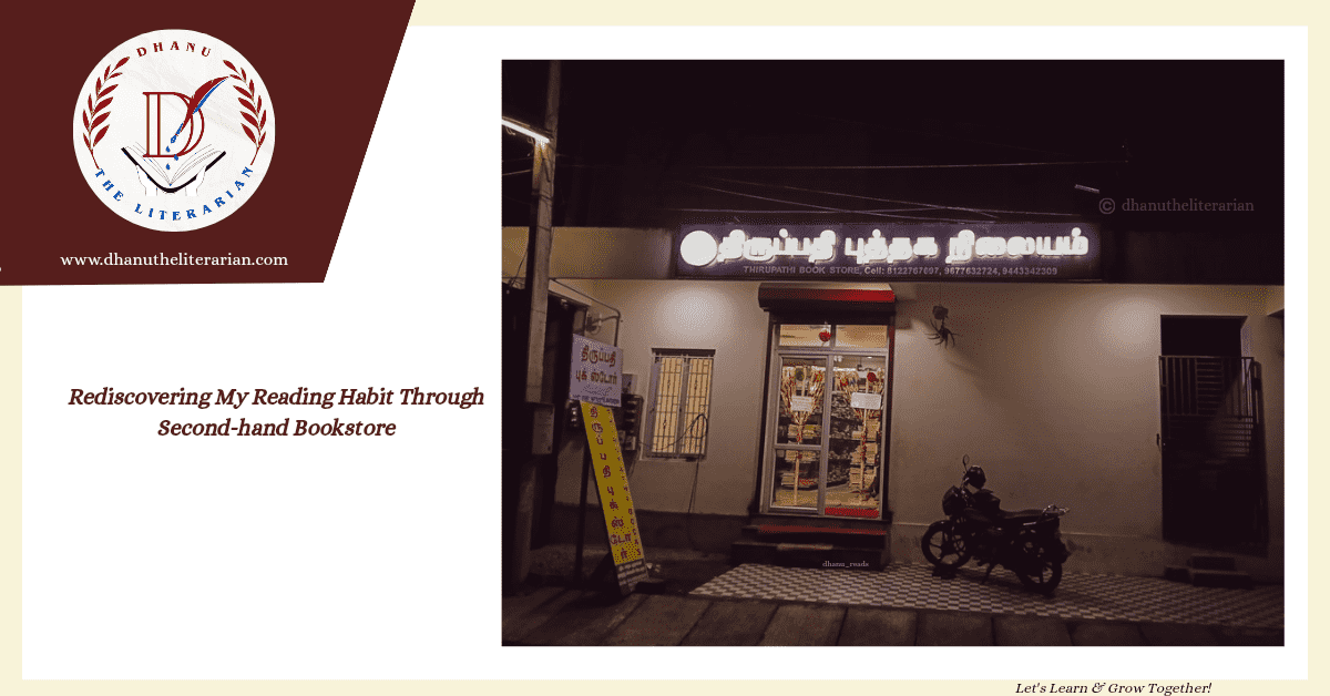 Read more about the article Rediscovering My Reading Habit Through Second-Hand Bookstore
